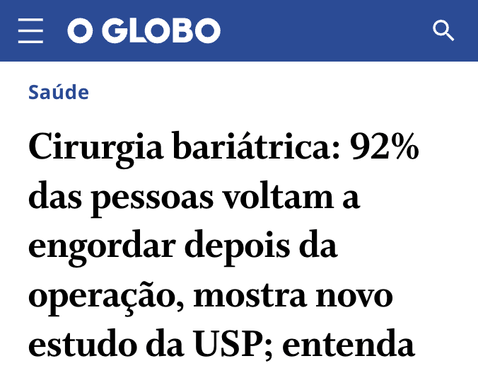 O Globo: Cirurgia bariátrica e reganho de peso